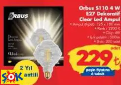 ORBUS S110 4 W E27 DEKORATİF CLEAR LED AMPUL